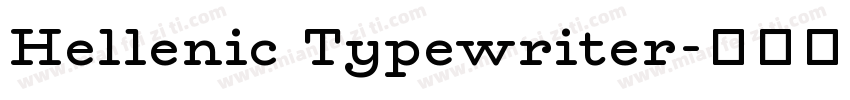 Hellenic Typewriter字体转换